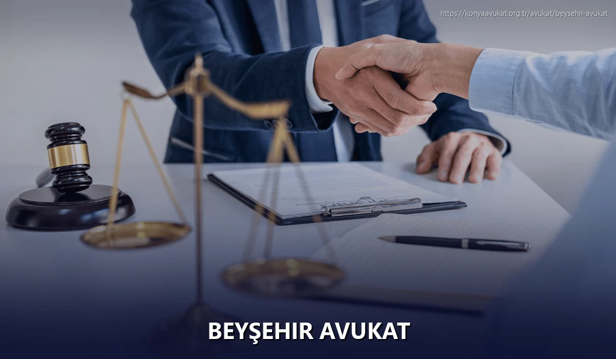 Beyşehir Avukat