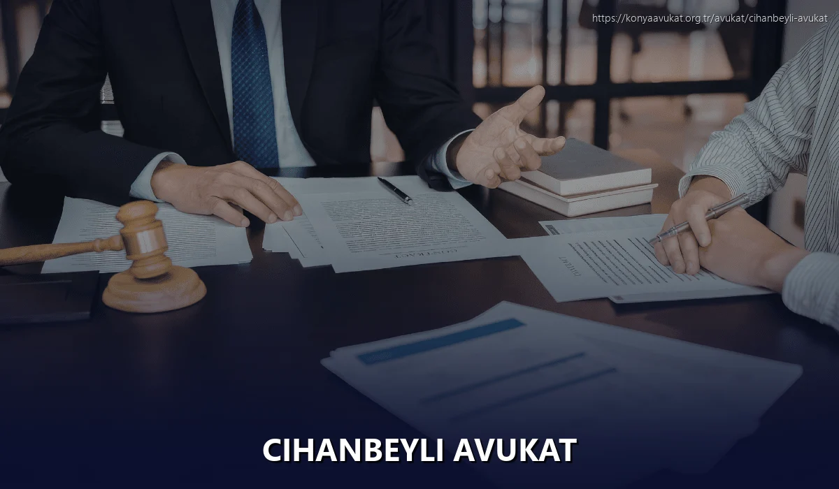 Cihanbeyli Avukat