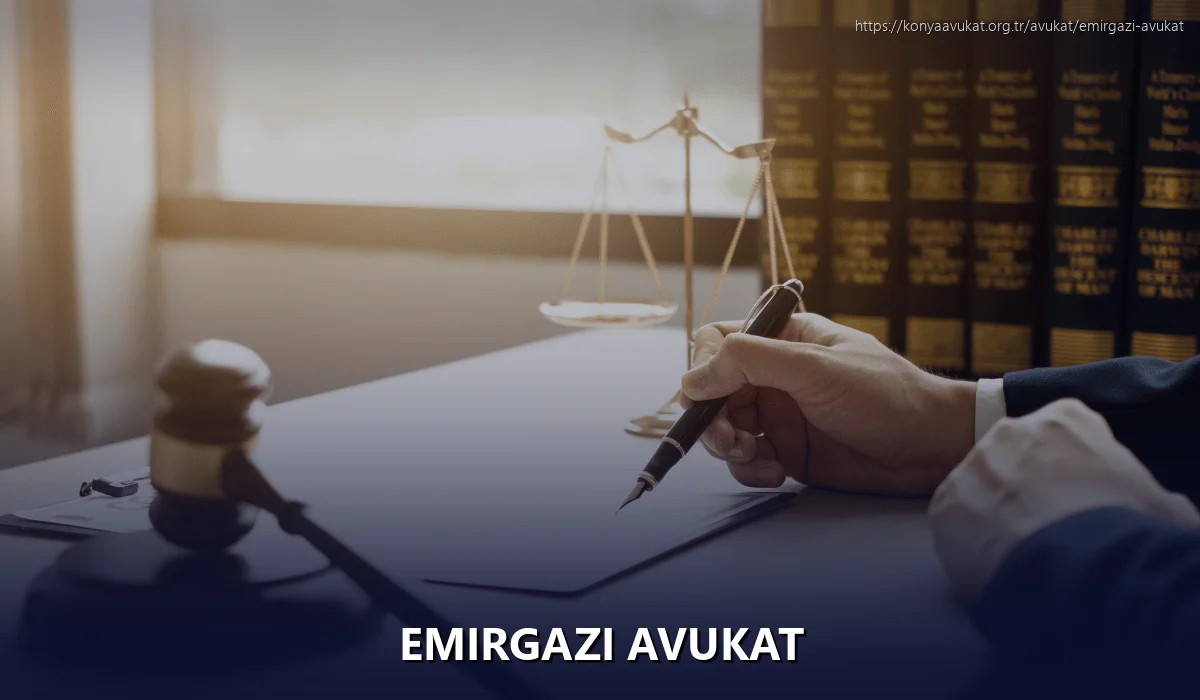 Emirgazi Avukat