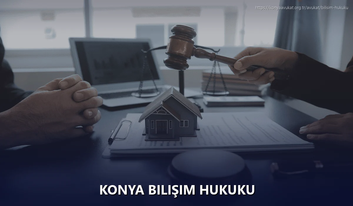 Konya Bilişim Hukuku