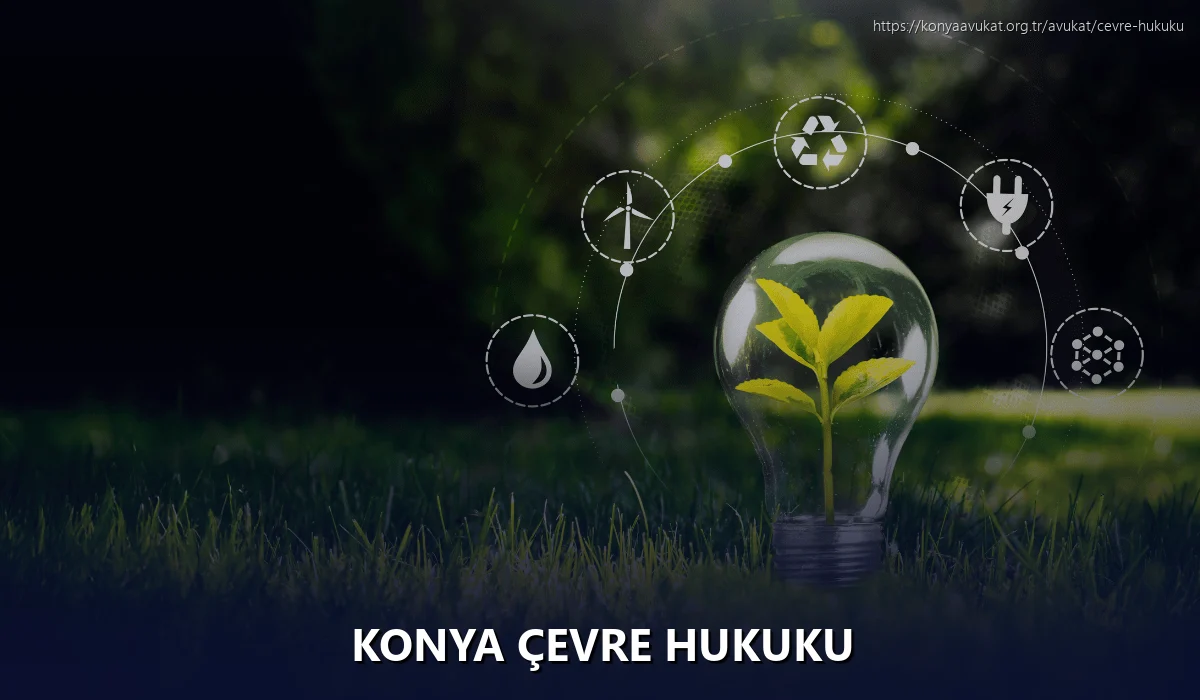 Konya Çevre Hukuku